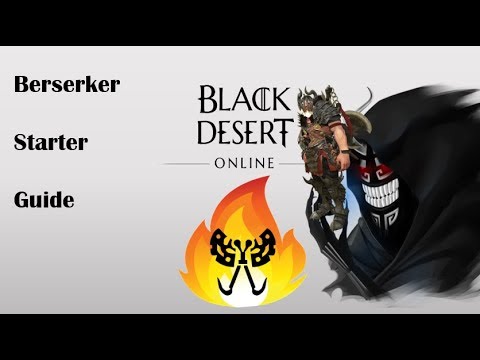black desert online berserker guide