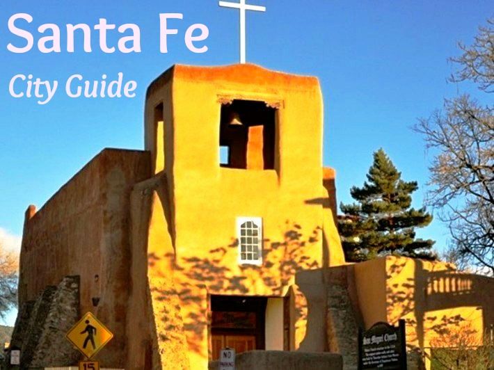 santa fe new mexico visitors guide