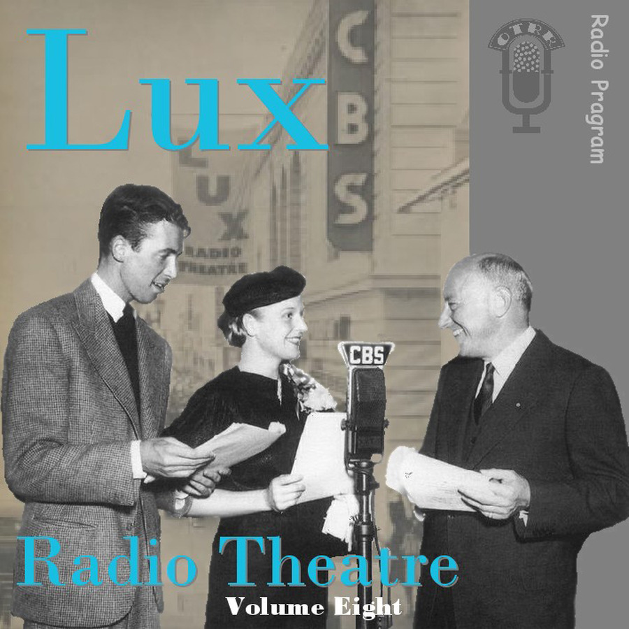 lux radio theatre episode guide