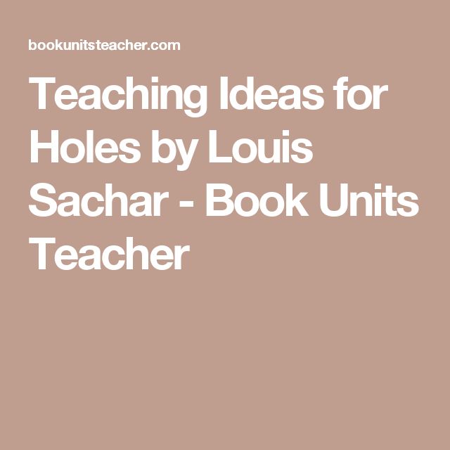 holes louis sachar study guide