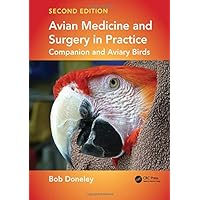 backyard poultry medicine and surgery a guide for veterinary practitioners