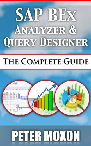 sap bex analyzer and query designer the complete guide pdf